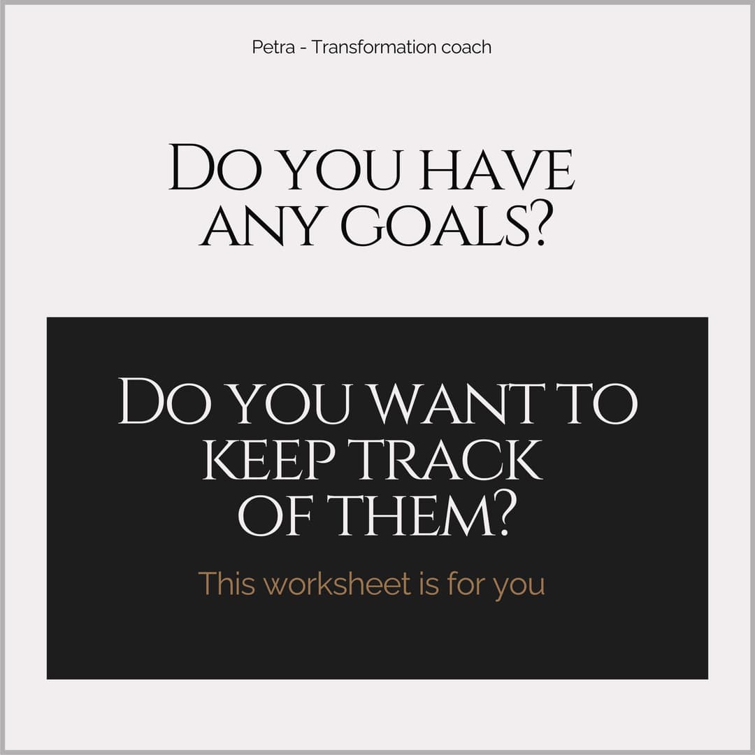 Do you have any goals?